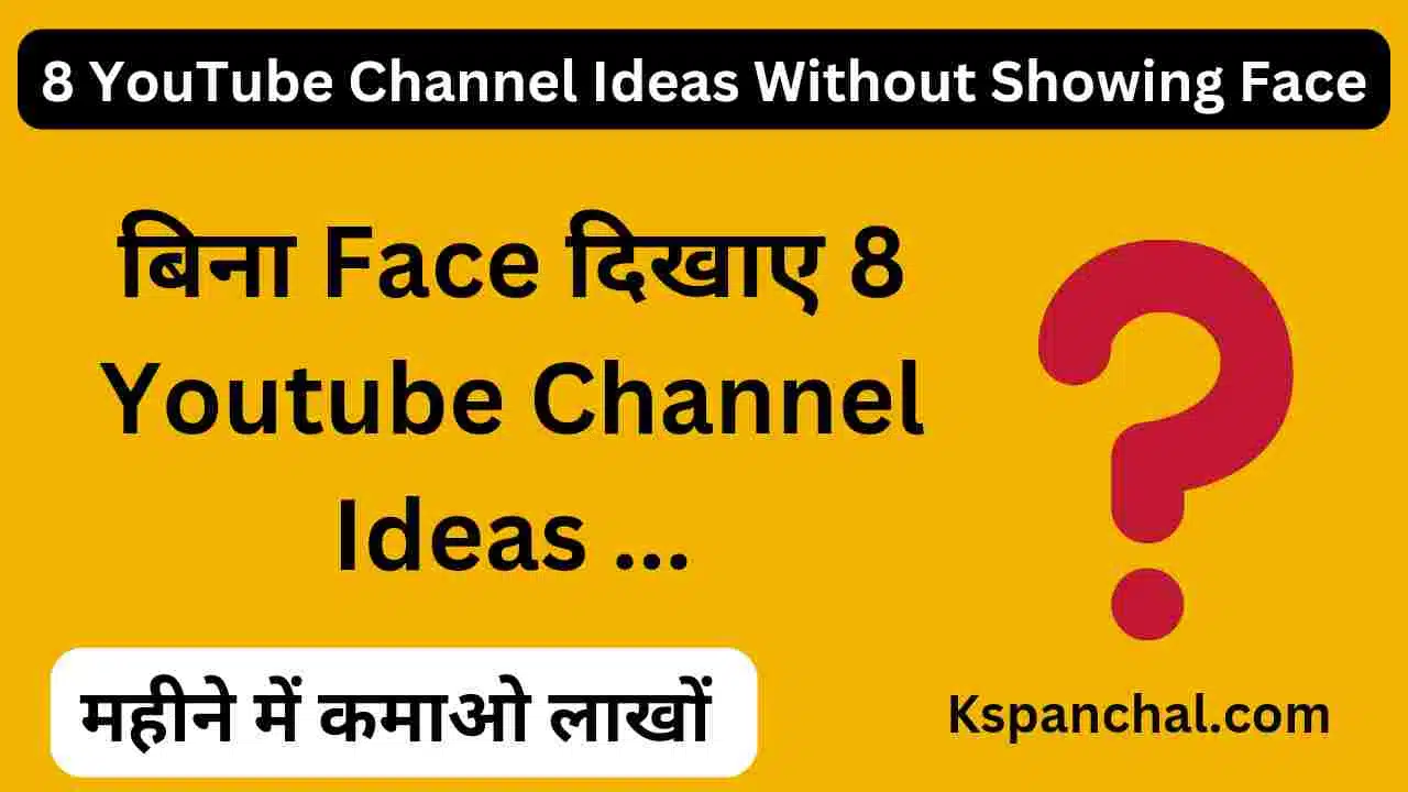 best  channel ideas without showing your face Archives - Ks