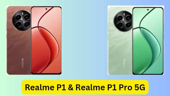 Realme P1 5G & P1 Pro 5G Launched in India: Price, Specs, Launch: दमदार फीचर्स और किफायती दाम
